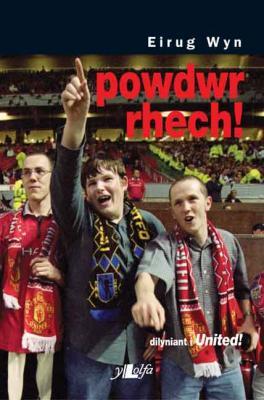 A picture of 'Powdwr Rhech' 
                              by Eirug Wyn